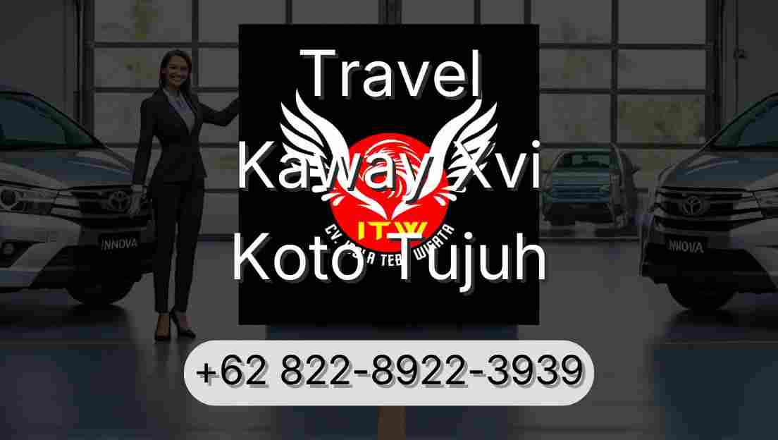 Travel Kaway Xvi Koto Tujuh