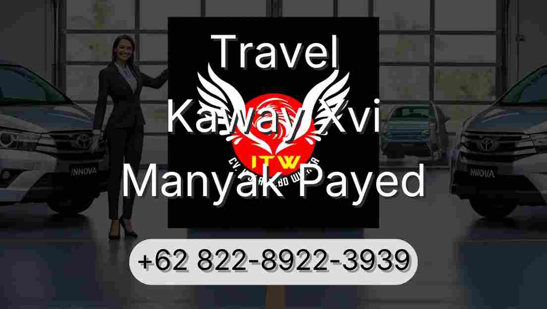 Travel Kaway Xvi Manyak Payed