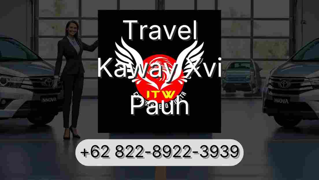 Travel Kaway Xvi Pauh
