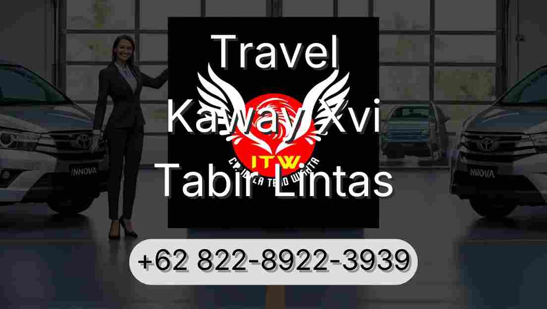 Travel Kaway Xvi Tabir Lintas