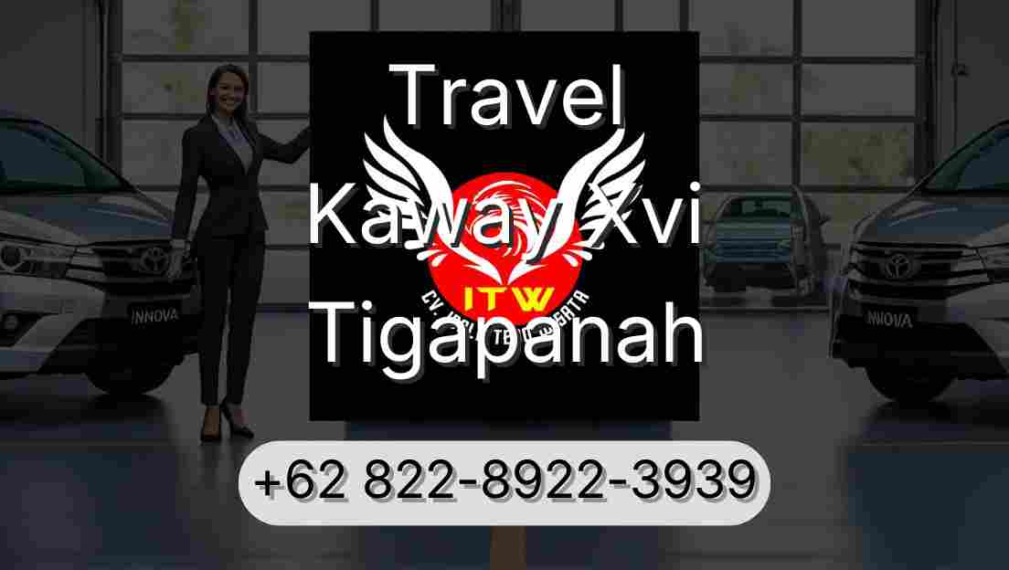 Travel Kaway Xvi Tigapanah
