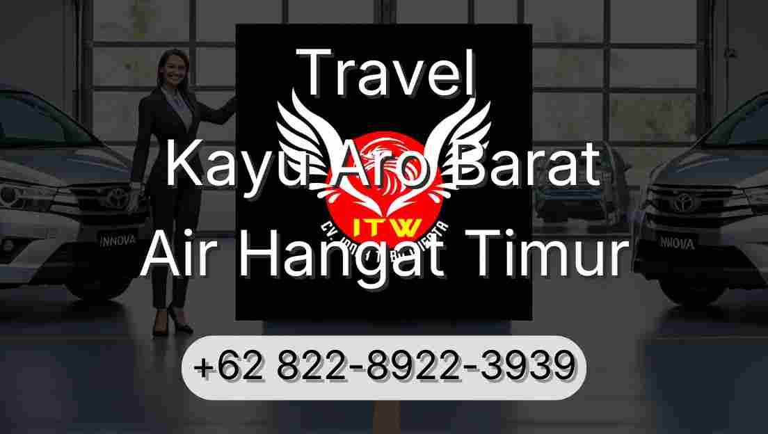 Travel Kayu Aro Barat Air Hangat Timur
