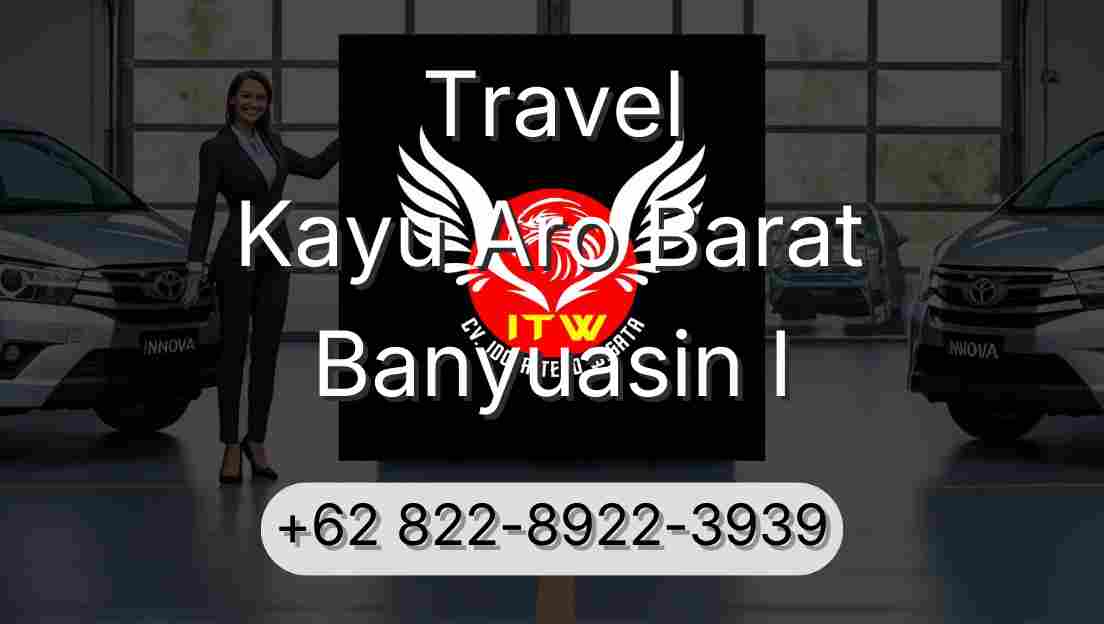 Travel Kayu Aro Barat Banyuasin I