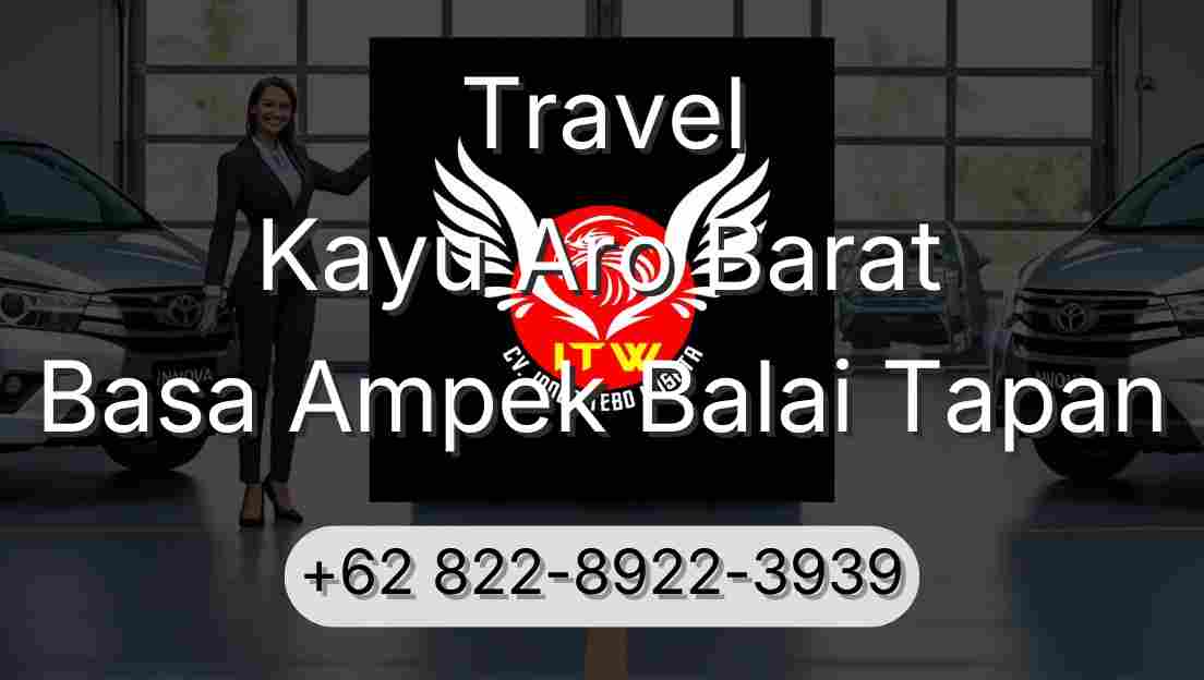 Travel Kayu Aro Barat Basa Ampek Balai Tapan