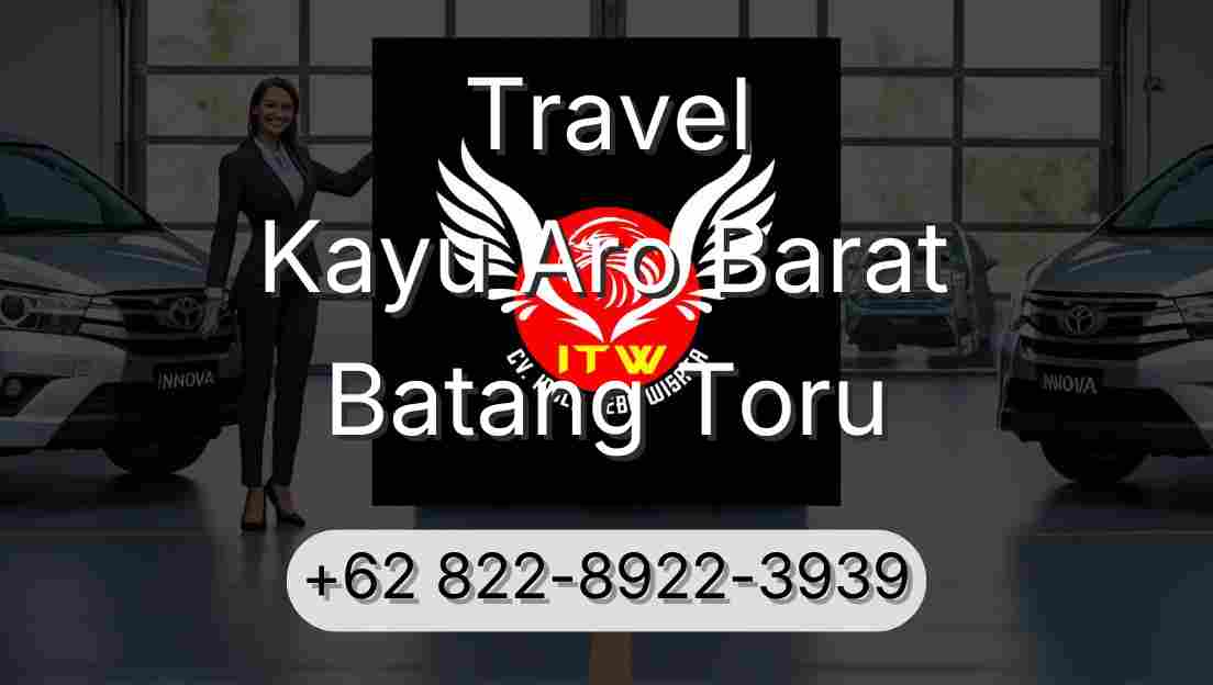 Travel Kayu Aro Barat Batang Toru