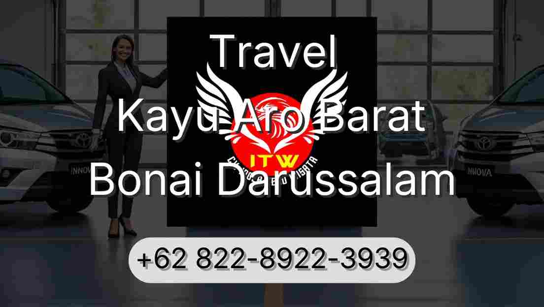 Travel Kayu Aro Barat Bonai Darussalam