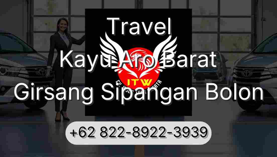 Travel Kayu Aro Barat Girsang Sipangan Bolon