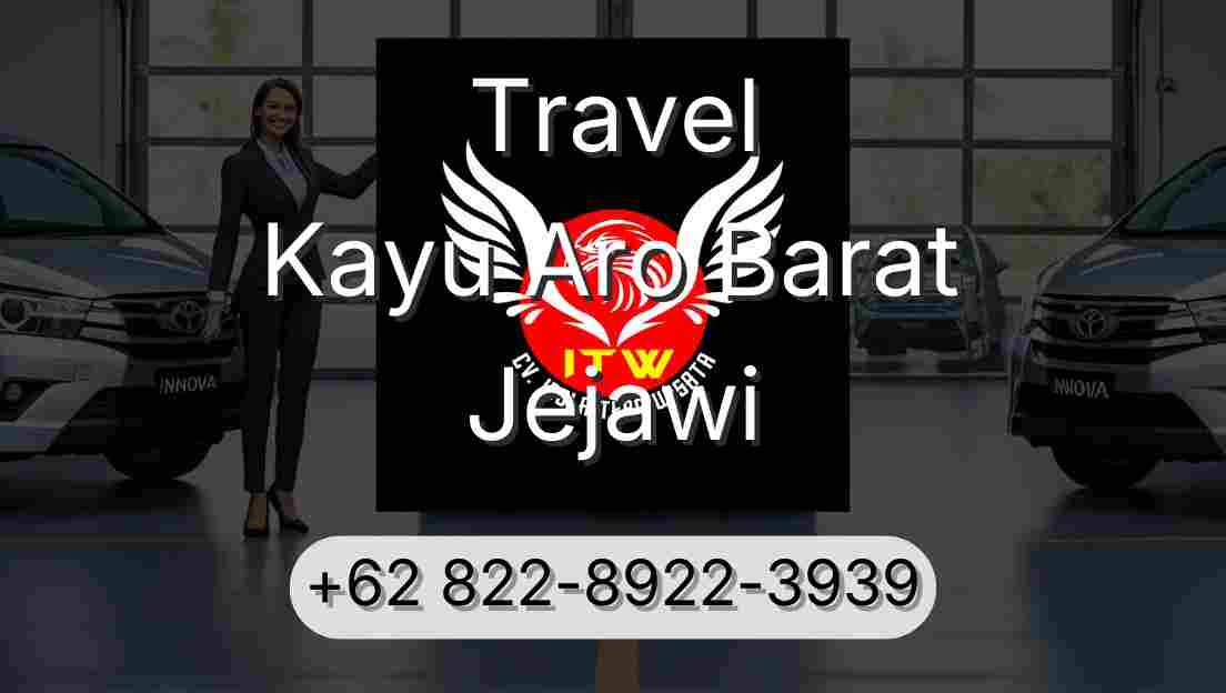 Travel Kayu Aro Barat Jejawi