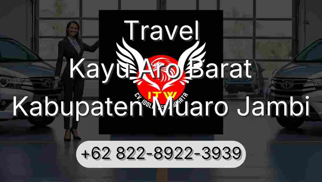 Travel Kayu Aro Barat Kabupaten Muaro Jambi