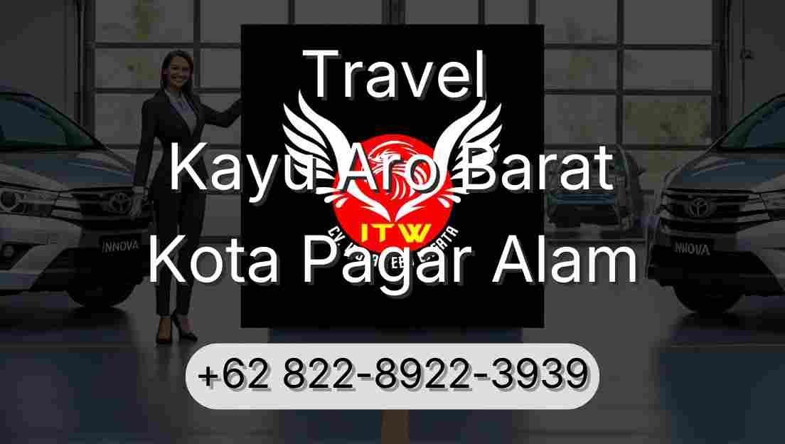 Travel Kayu Aro Barat Kota Pagar Alam