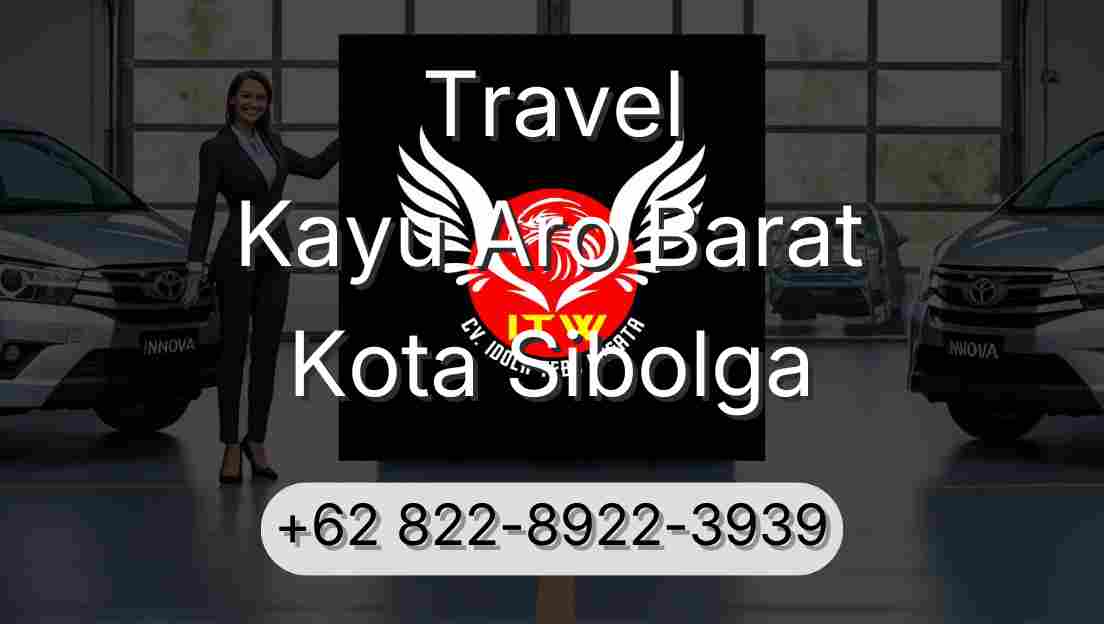 Travel Kayu Aro Barat Kota Sibolga