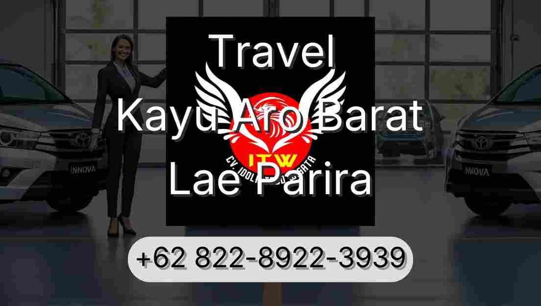 Travel Kayu Aro Barat Lae Parira