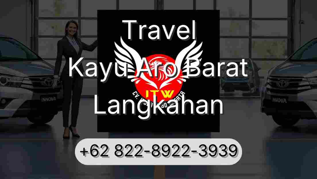 Travel Kayu Aro Barat Langkahan