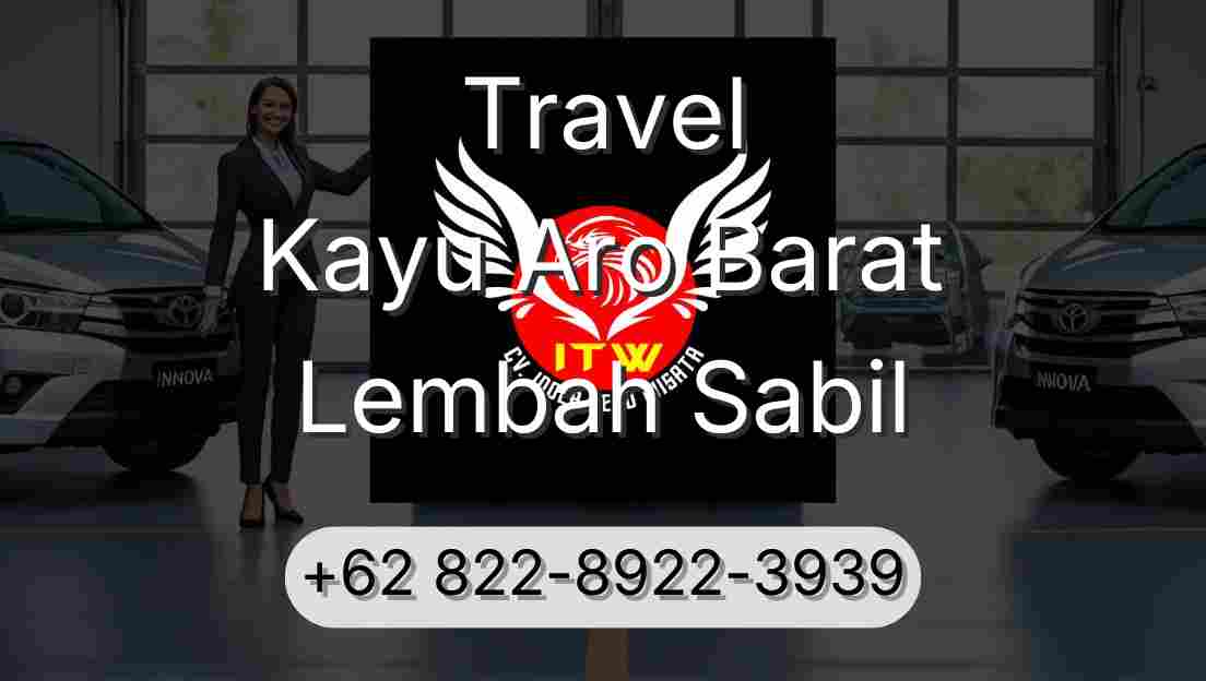 Travel Kayu Aro Barat Lembah Sabil
