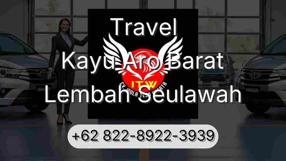 Travel Kayu Aro Barat Lembah Seulawah