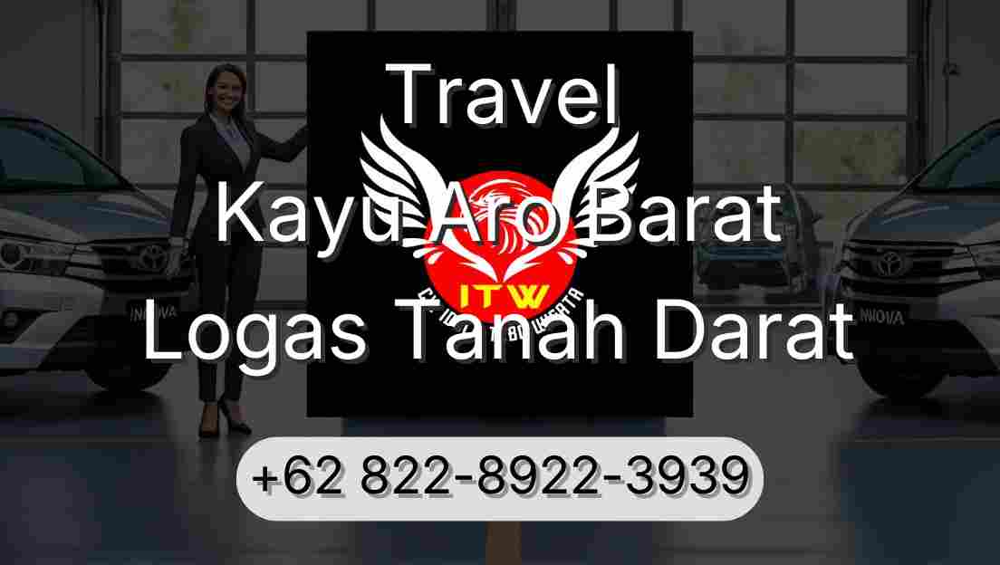 Travel Kayu Aro Barat Logas Tanah Darat