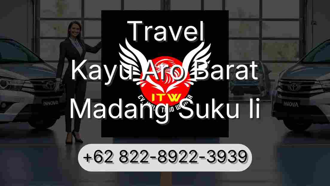 Travel Kayu Aro Barat Madang Suku Ii