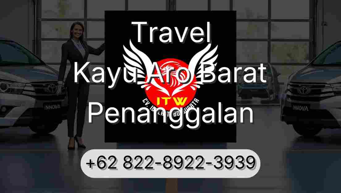 Travel Kayu Aro Barat Penanggalan