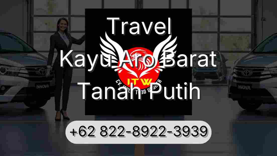 Travel Kayu Aro Barat Tanah Putih