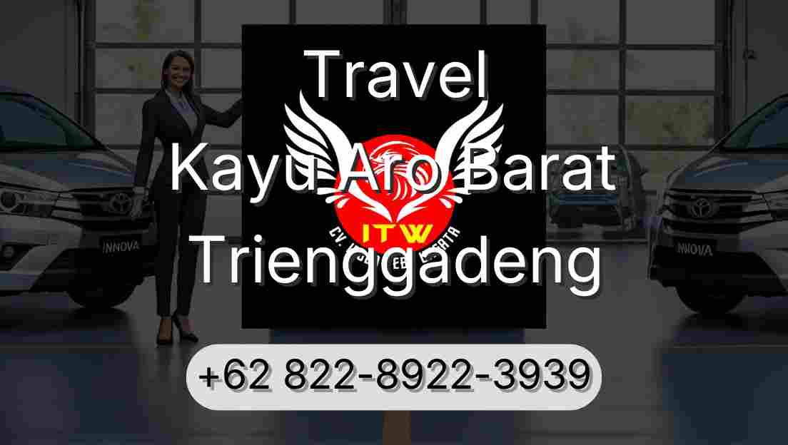 Travel Kayu Aro Barat Trienggadeng