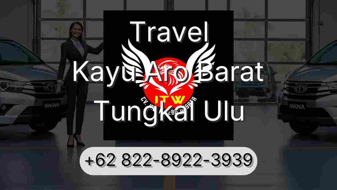 Travel Kayu Aro Barat Tungkal Ulu