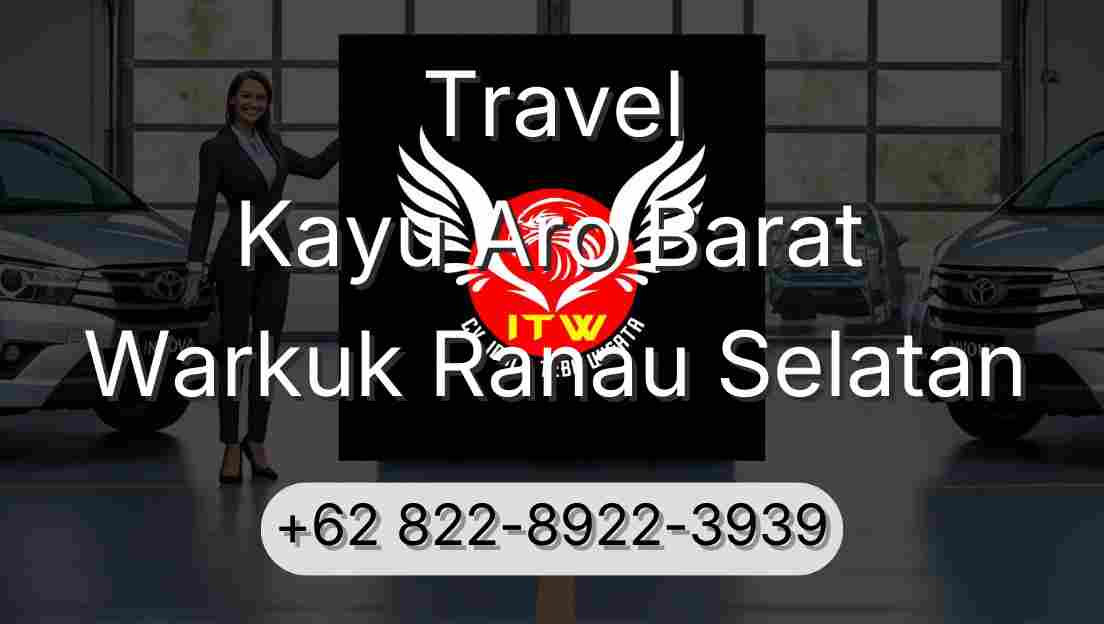 Travel Kayu Aro Barat Warkuk Ranau Selatan