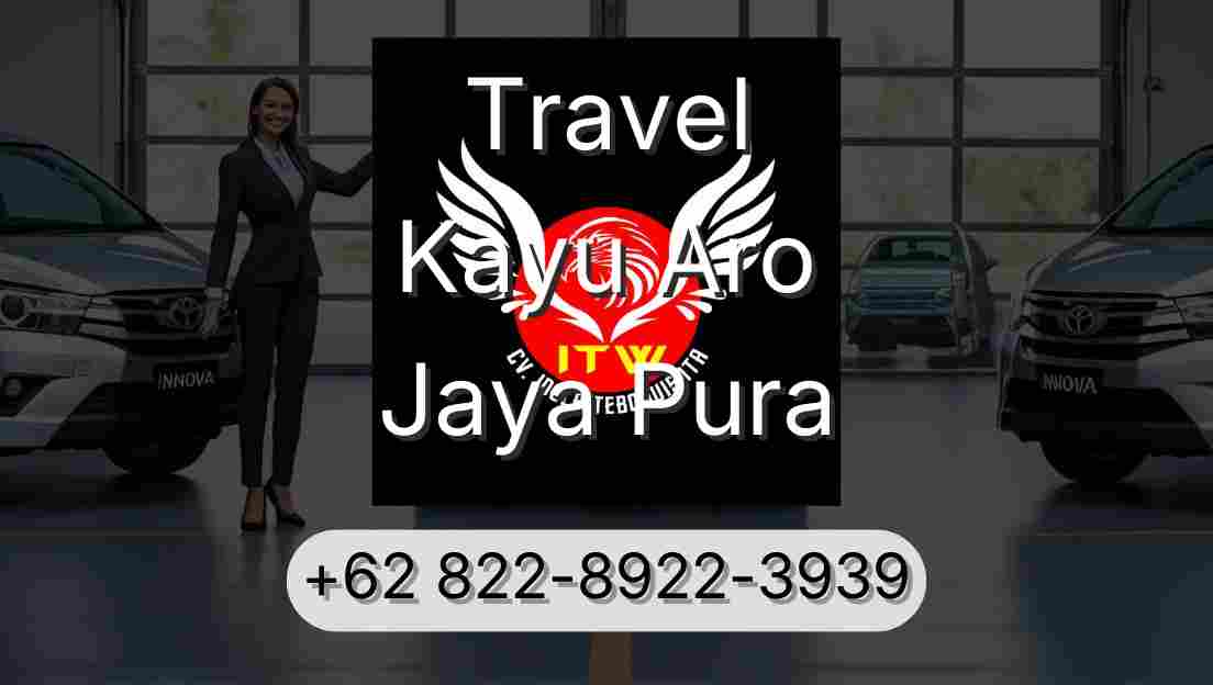 Travel Kayu Aro Jaya Pura