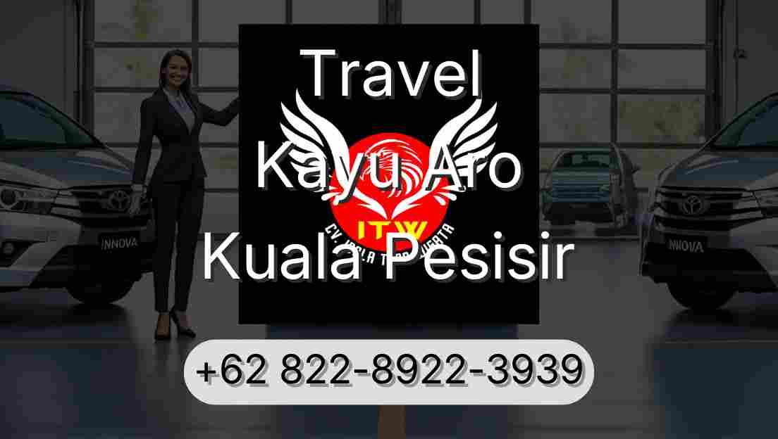 Travel Kayu Aro Kuala Pesisir