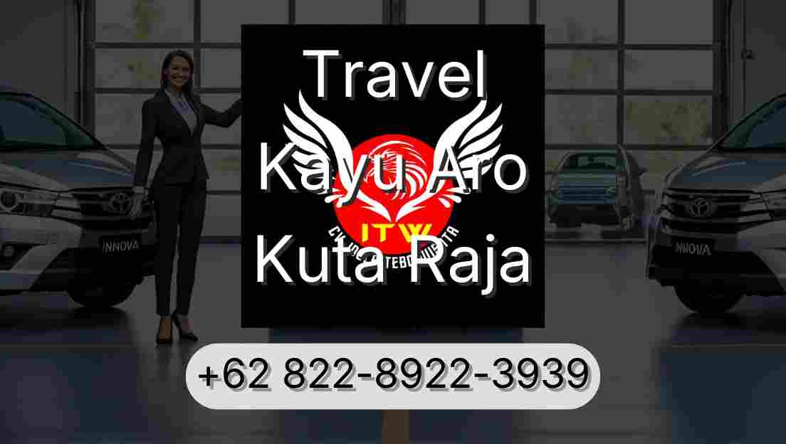 Travel Kayu Aro Kuta Raja
