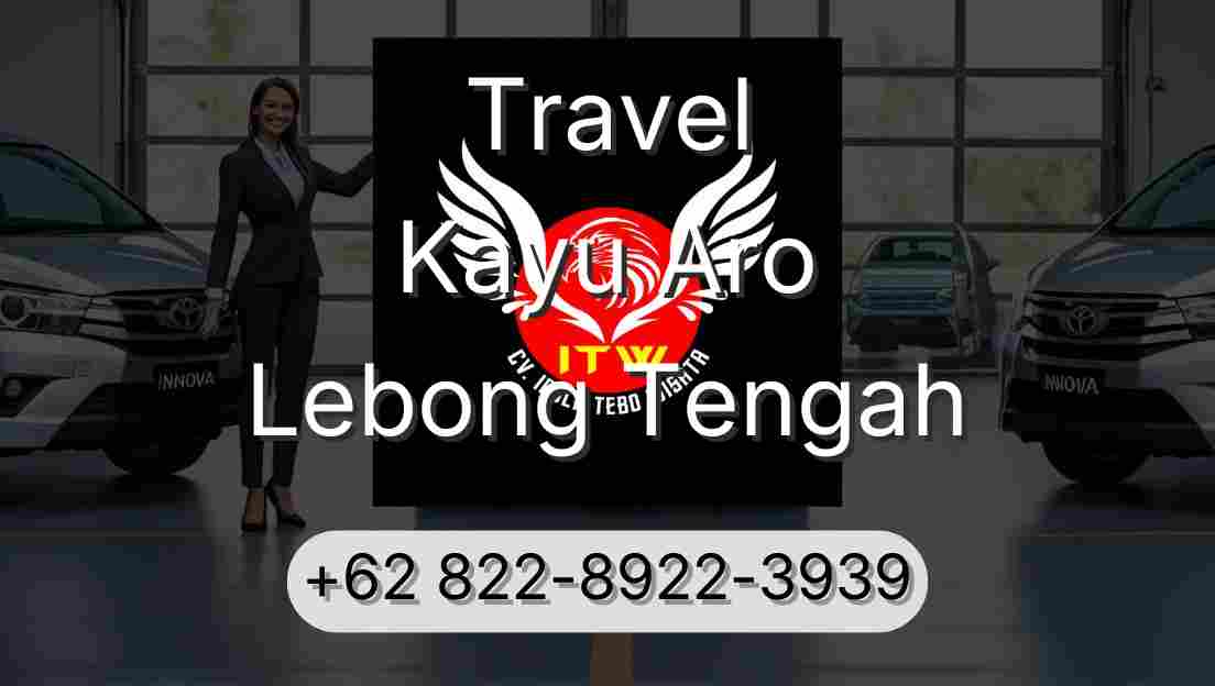 Travel Kayu Aro Lebong Tengah