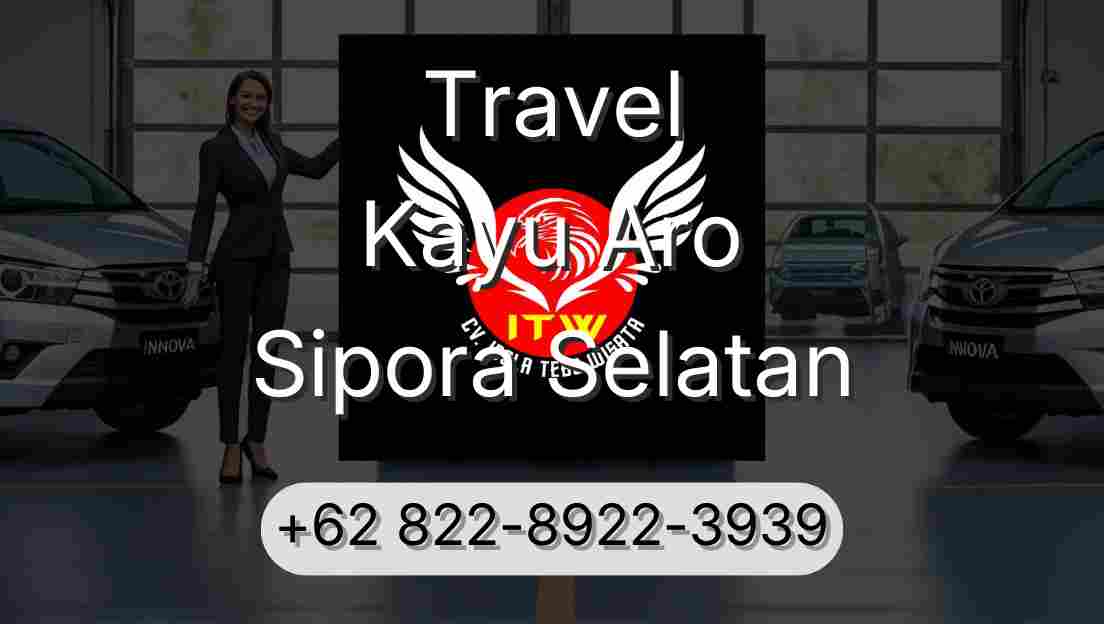 Travel Kayu Aro Sipora Selatan