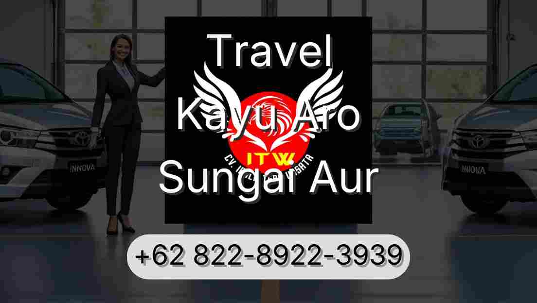 Travel Kayu Aro Sungai Aur