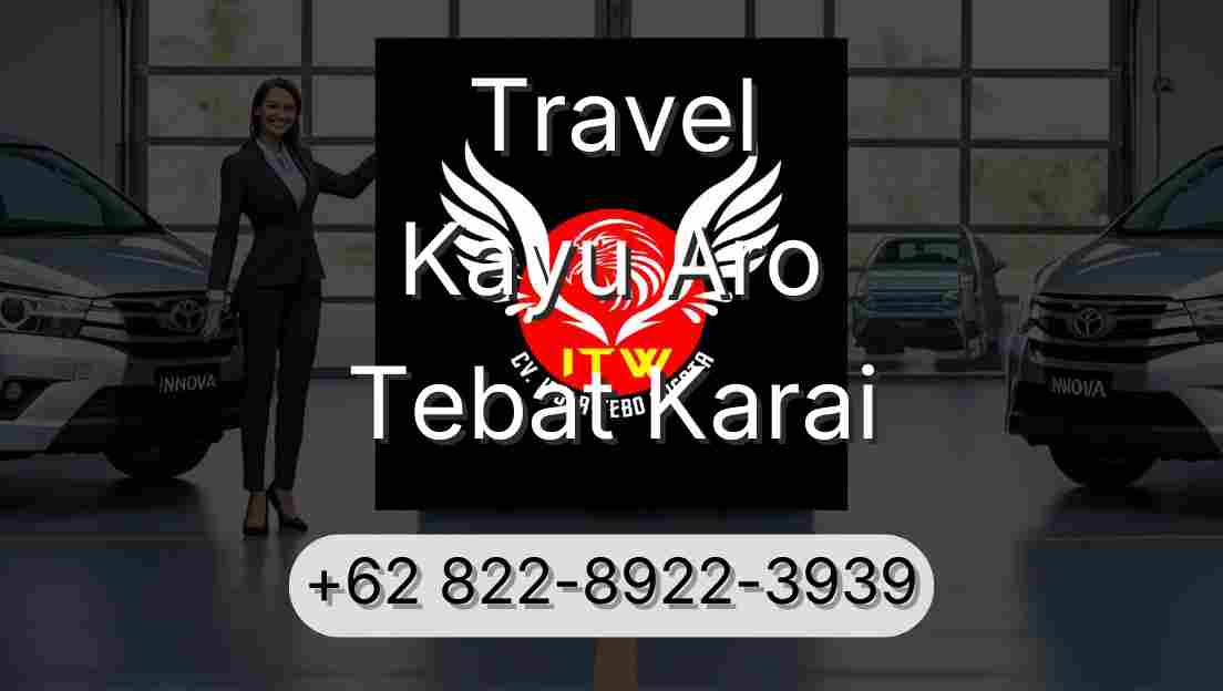 Travel Kayu Aro Tebat Karai