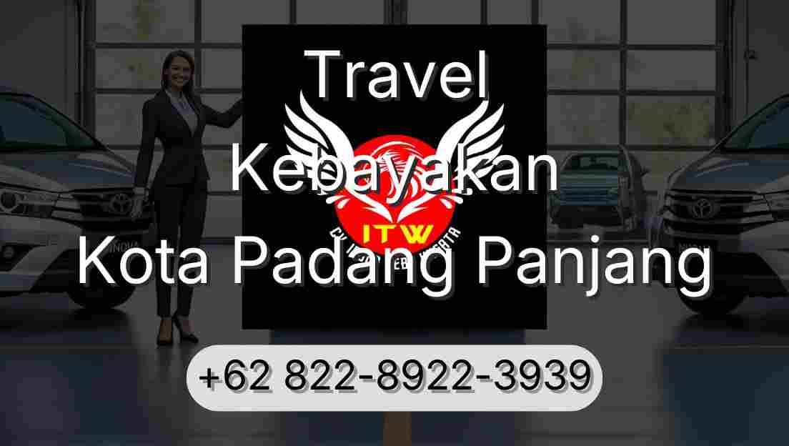 Travel Kebayakan Kota Padang Panjang