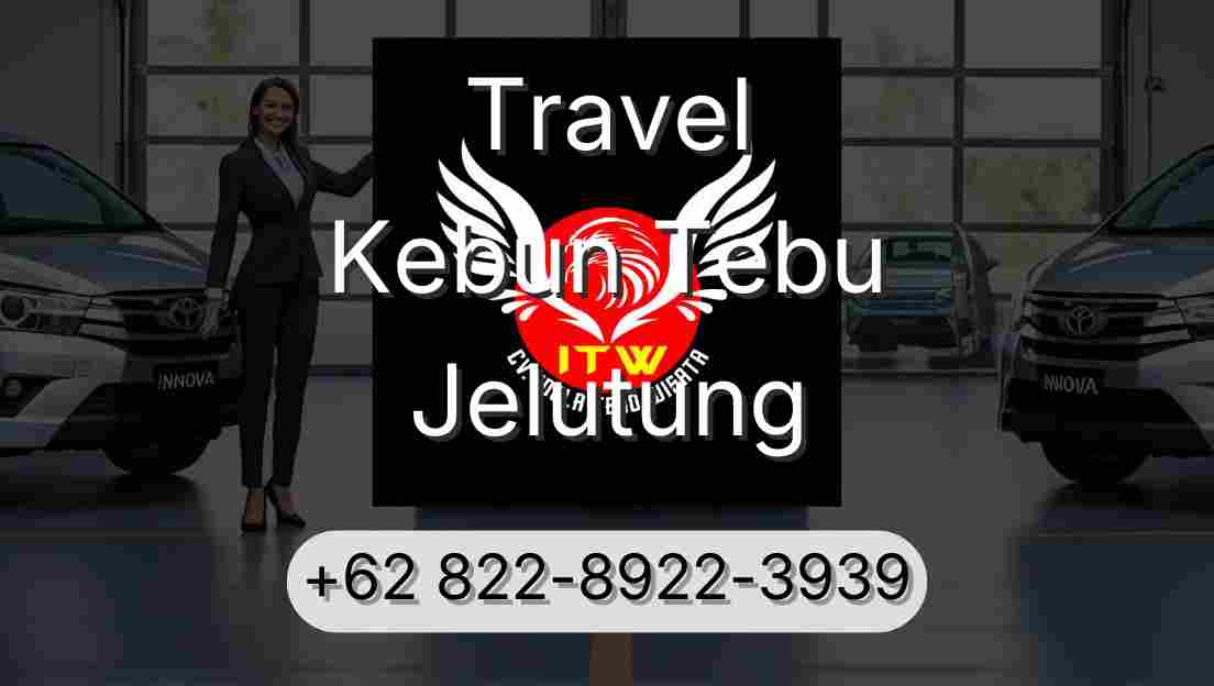 Travel Kebun Tebu Jelutung