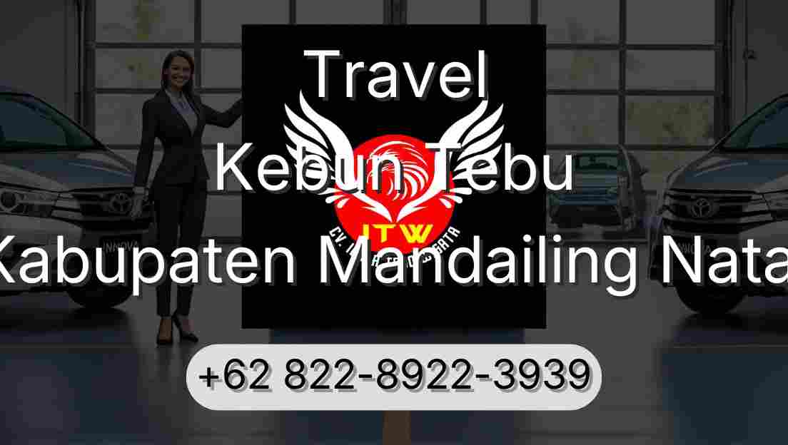 Travel Kebun Tebu Kabupaten Mandailing Natal