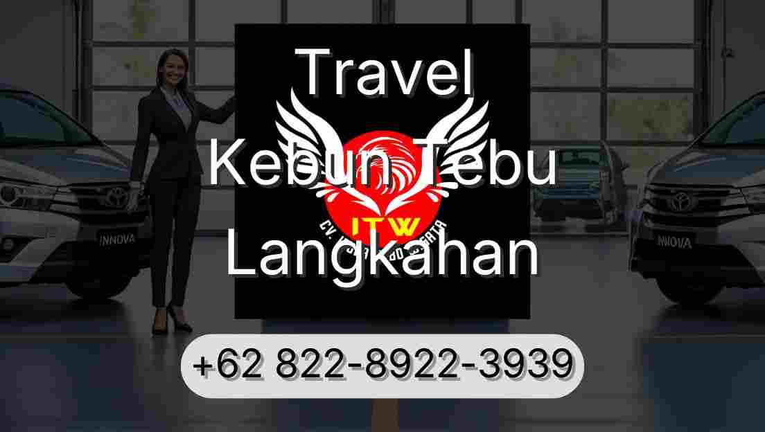Travel Kebun Tebu Langkahan