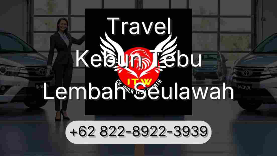 Travel Kebun Tebu Lembah Seulawah