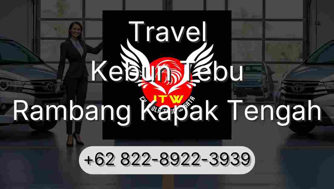 Travel Kebun Tebu Rambang Kapak Tengah