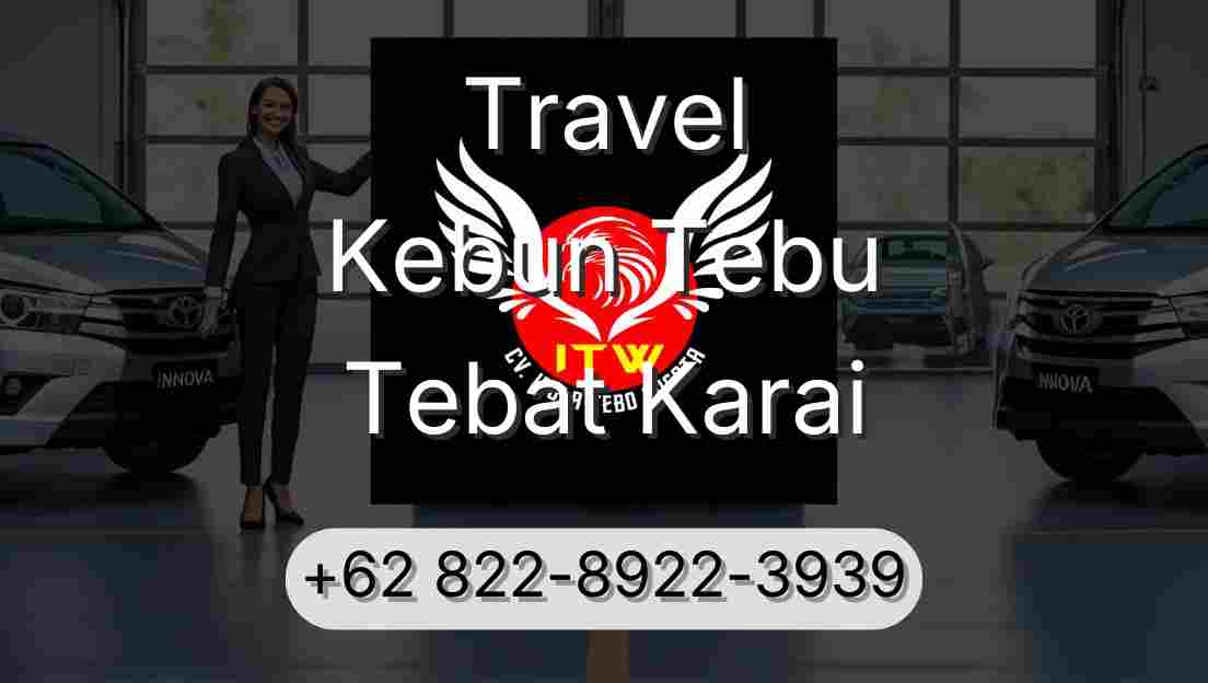 Travel Kebun Tebu Tebat Karai