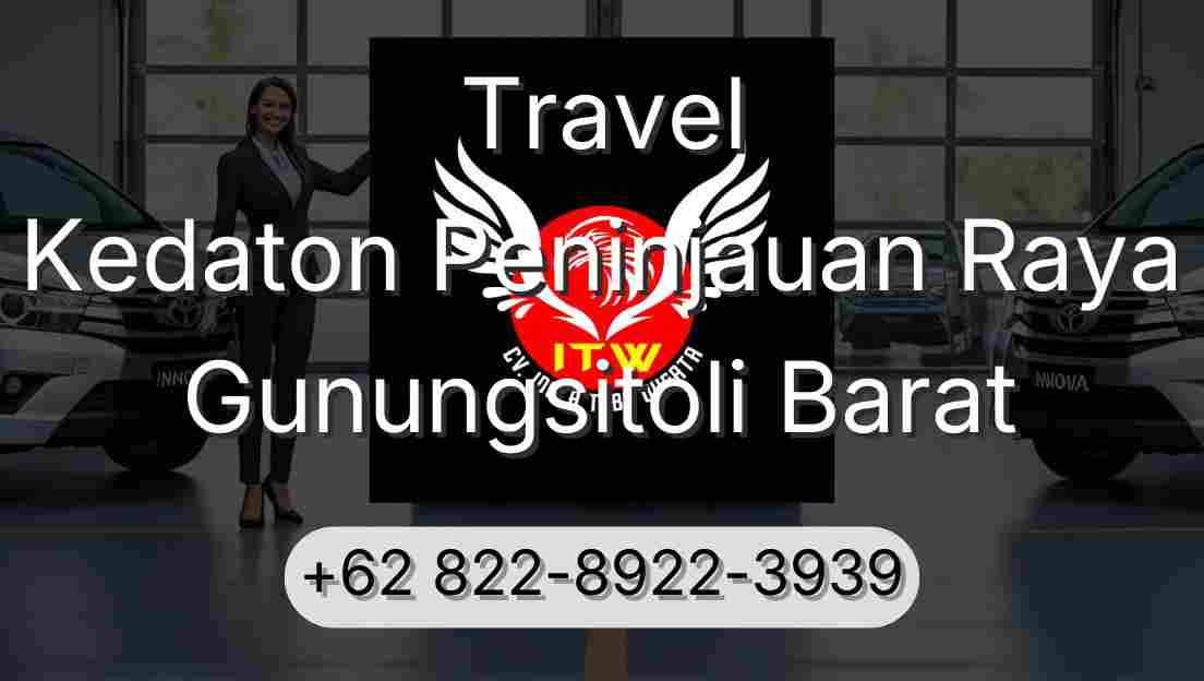 Travel Kedaton Peninjauan Raya Gunungsitoli Barat