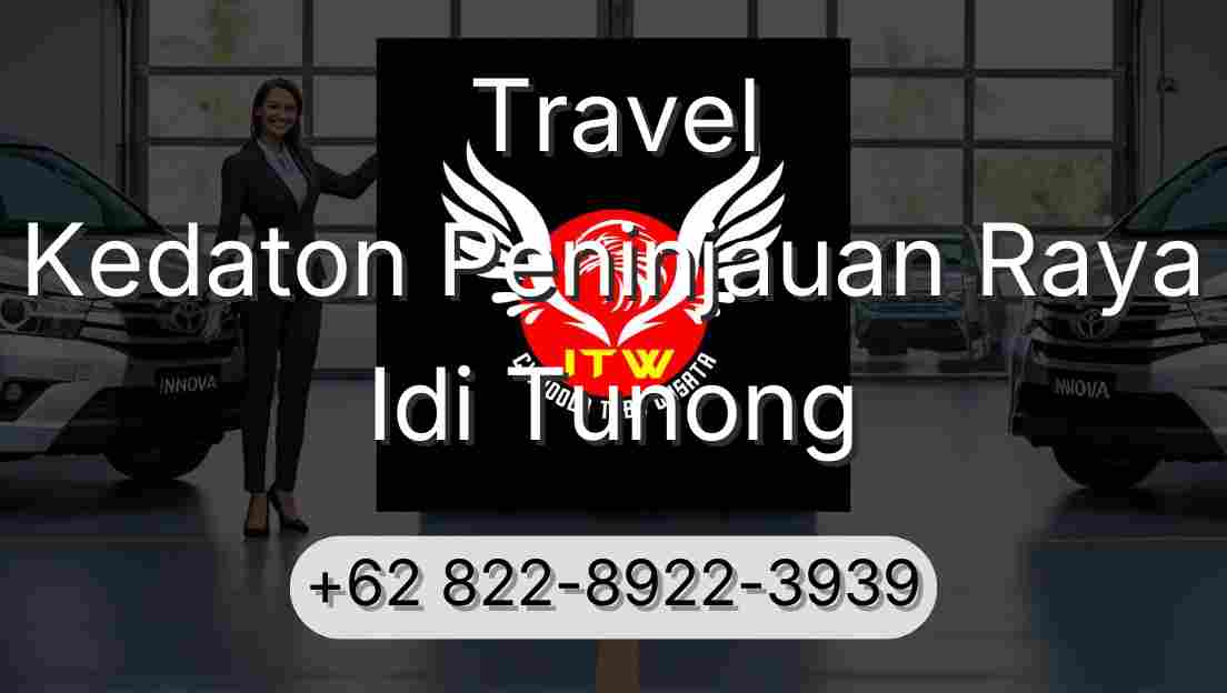 Travel Kedaton Peninjauan Raya Idi Tunong