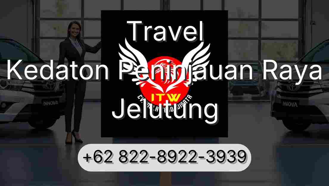 Travel Kedaton Peninjauan Raya Jelutung
