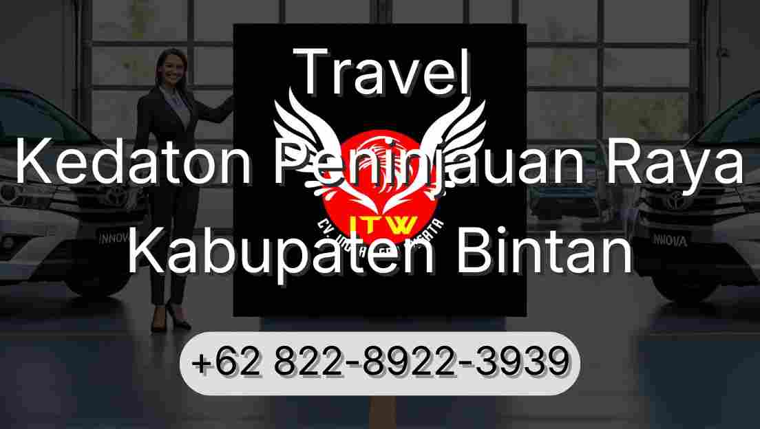 Travel Kedaton Peninjauan Raya Kabupaten Bintan
