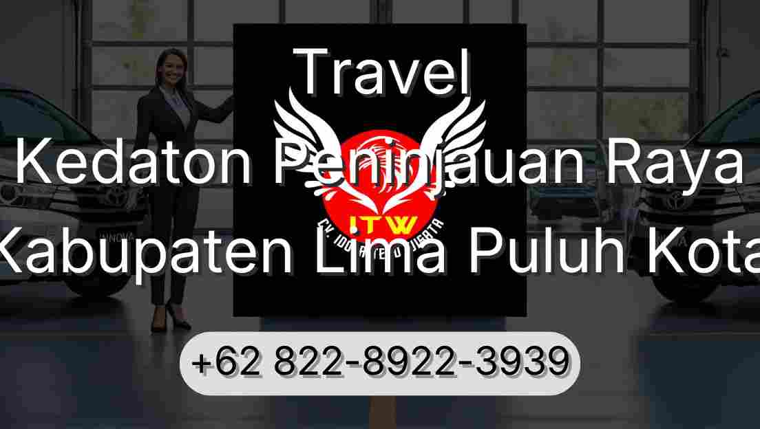 Travel Kedaton Peninjauan Raya Kabupaten Lima Puluh Kota