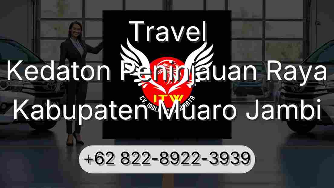 Travel Kedaton Peninjauan Raya Kabupaten Muaro Jambi