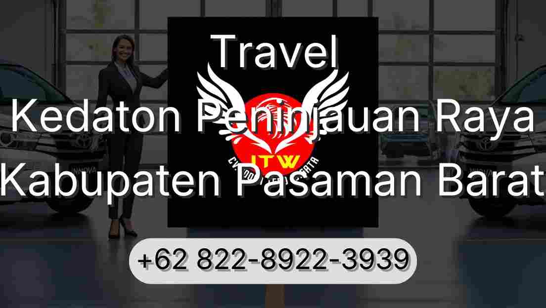 Travel Kedaton Peninjauan Raya Kabupaten Pasaman Barat