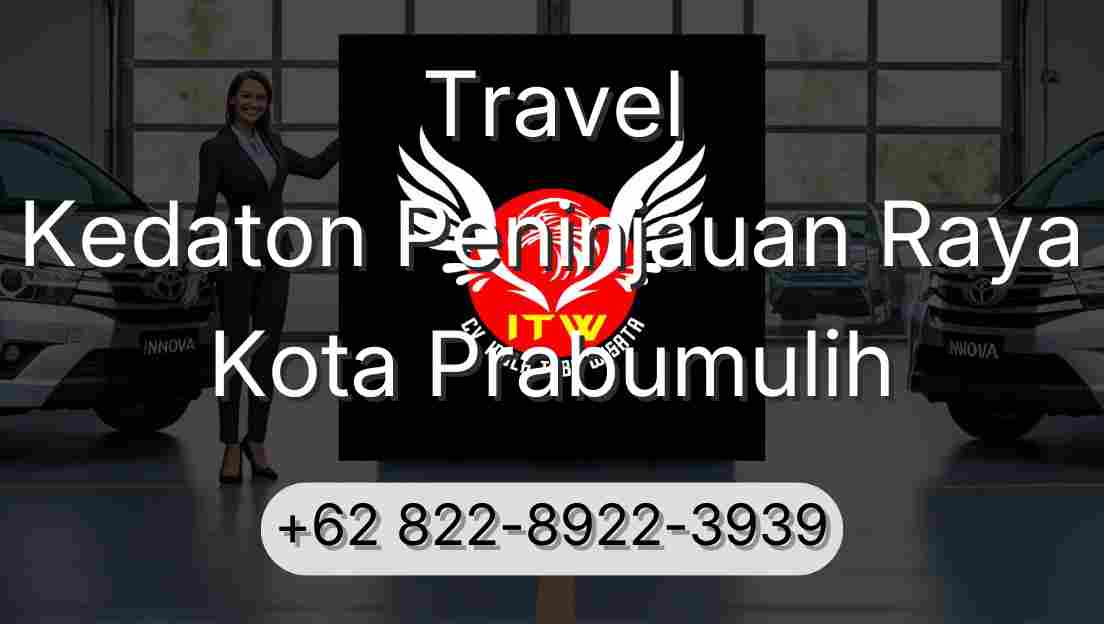 Travel Kedaton Peninjauan Raya Kota Prabumulih
