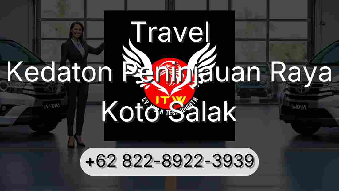 Travel Kedaton Peninjauan Raya Koto Salak