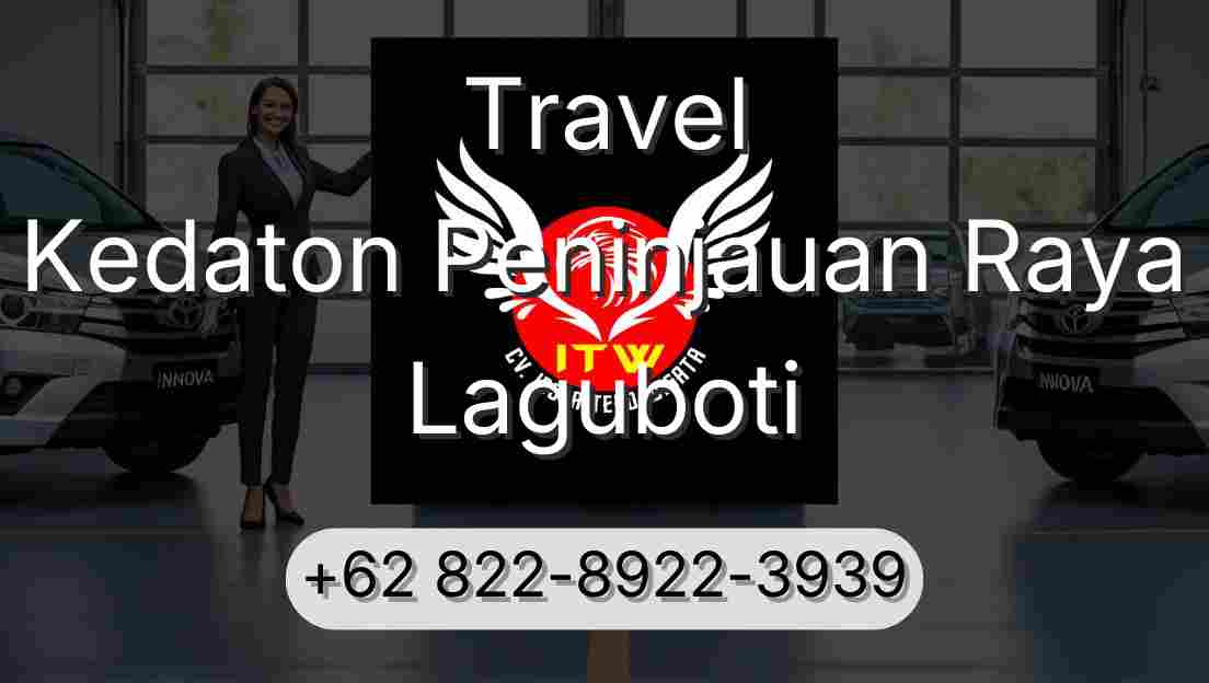 Travel Kedaton Peninjauan Raya Laguboti
